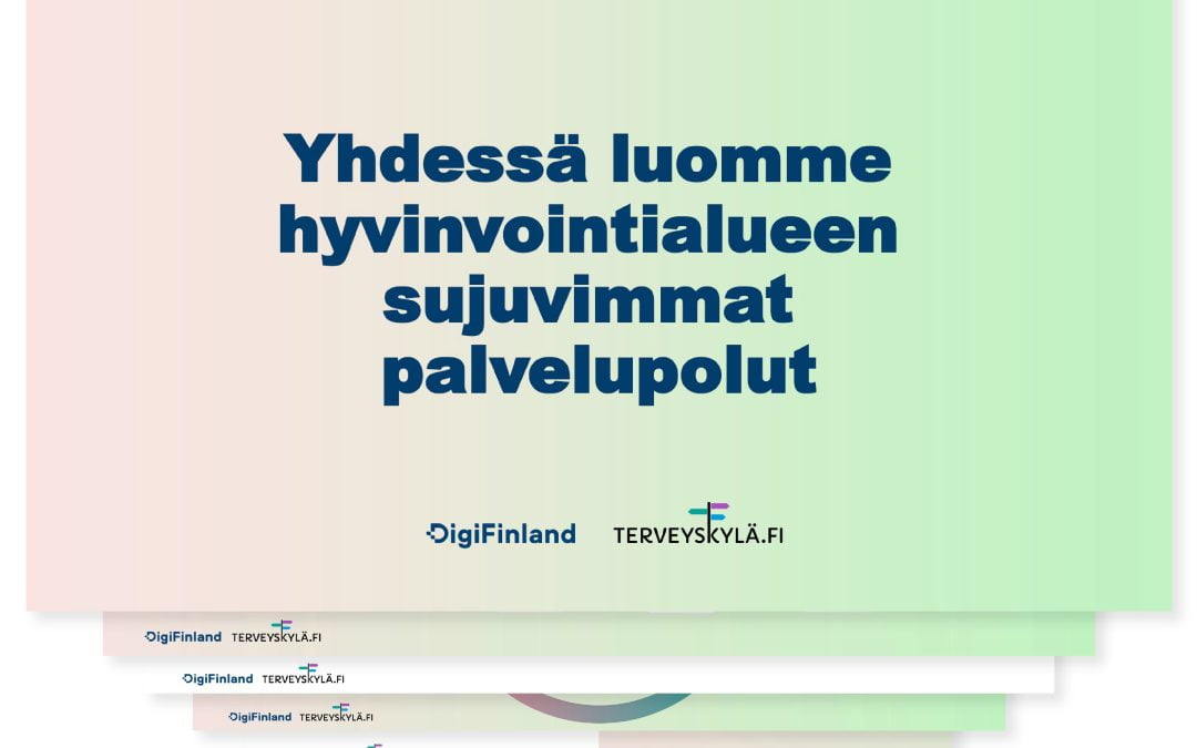 DigiFinland & Terveyskylä – selkeyttä sotepalveluihin muotoilun avulla